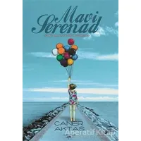 Mavi Serenad - Caner Aktaş - Sokak Kitapları Yayınları