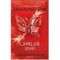 Camlar Şehri - Cassandra Clare - Artemis Yayınları