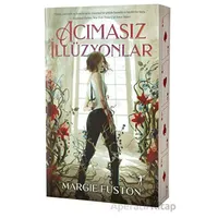 Acımasız İllüzyonlar - Margie Fuston - Artemis Yayınları