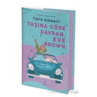 Yaşına Göre Davran, Eve Brown - Talia Hibbert - Artemis Yayınları