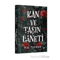 Kan ve Taşın Laneti - K. A. Tucker - Artemis Yayınları