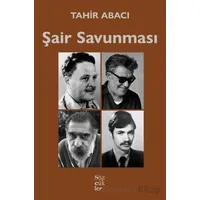 Şair Savunması - Tahir Abacı - Sözcükler Yayınları
