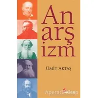 Anarşizm - Ümit Aktaş - Okur Kitaplığı