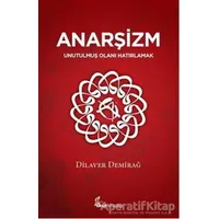 Anarşizm - Dilaver Demirağ - Okur Kitaplığı