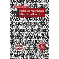 Hiçbir Şey Anlatmayan Hikayelerin İkincisi - Güray Süngü - Okur Kitaplığı