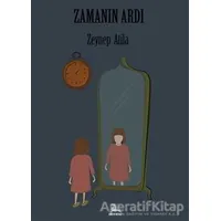 Zamanın Ardı - Zeynep Atila - Koyu Kitap