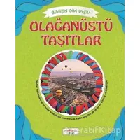 Bildiğin Gibi Değil - Olağanüstü Taşıtlar - Asena Meriç - Yediveren Çocuk