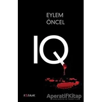 IQ - Eylem Öncel - Kozalak Yayınevi