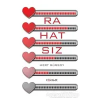 Rahatsız - Mert Gürsoy - Kozalak Yayınevi