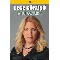 Gece Görüşü - Ahu Özyurt - Goa Basım Yayın