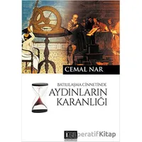 Batılılaşma Cinnetinde Aydınların Karanlığı - Cemal Nar - Özgü Yayıncılık