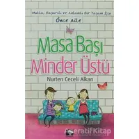 Masa Başı Minder Üstü - Nurten Ceceli Alkan - Çınaraltı Yayınları