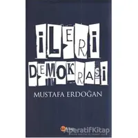 İleri Demokrasi - Mustafa Erdoğan - Ka Kitap