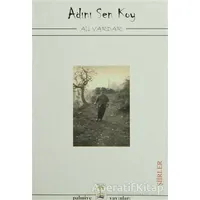 Adını Sen Koy - Ali Vardar - Palmiye Yayınları