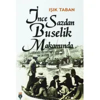 İnce Sazdan Buselik Makamında - Işık Taban - Cumhur Kitap