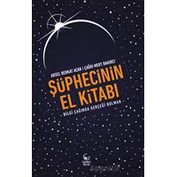 Şüphecinin El Kitabı - Arsel Berkat Acar - Ginko Kitap
