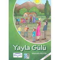 Yayla Gülü - Mustafa Akgün - Akgün Grup Yayıncılık