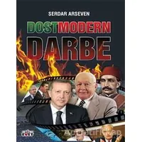 Dostmodern Darbe - Serdar Arseven - Birleşik Yayınevi