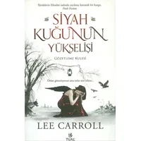 Siyah Kuğunun Yükselişi: Gözetleme Kulesi - Lee Carroll - Tual Yayınları