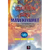 İsrafilin Suru Mavi Kıyamet - Ömer Faruk Gümüş - Uğur Tuna Yayınları