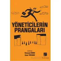 Yöneticilerin Prangaları - Kolektif - Gazi Kitabevi