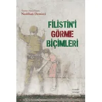 Filistini Görme Biçimleri - Kolektif - Everest Yayınları