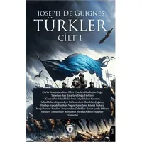 Türkler Cilt 1 - Joseph de Guignes - Dorlion Yayınları