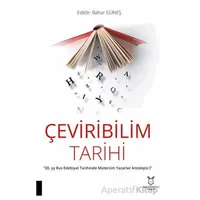 Çeviribilim Tarihi - “20. yy Rus Edebiyat Tarihinde Mütercim Yazarlar Antolojisi I”
