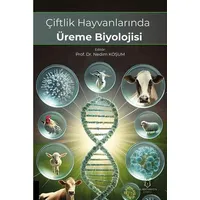 Çiftlik Hayvanlarında Üreme Biyolojisi - Kollektif - Akademisyen Kitabevi