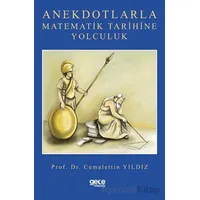 Anekdotlarla Matematik Tarihine Yolculuk - Cemalettin Yıldız - Gece Kitaplığı