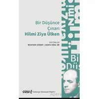 Bir Düşünce Çınarı Hilmi Ziya Ülken - Kolektif - Çizgi Kitabevi Yayınları