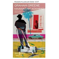 Havana’daki Adamımız - Graham Greene - İş Bankası Kültür Yayınları