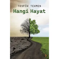 Hangi Hayat - Tevfik Tekmen - Cinius Yayınları
