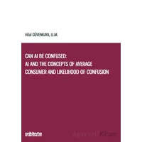 Can AI Be Confused: AI and the Concepts of Average Consumer and Likelihood of Confusion