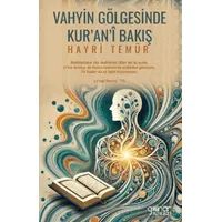 Vahyin Gölgesinde Kur’an’î Bakış - Hayri Temür - Gülnar Yayınları