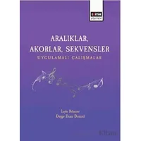 Aralıklar, Akorlar, Sekvensler Uygulamalı Çalışmalar