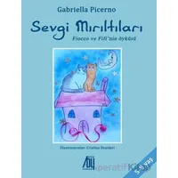 Sevgi Mırıltıları (Fiocco ve Fifi’nin Öyküsü) - Gabriella Picerno - Baygenç Yayıncılık