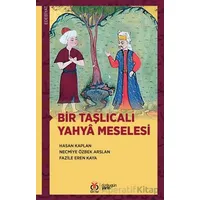 Bir Taşlıcalı Yahyâ Meselesi - Necmiye Özbek Arslan - DBY Yayınları