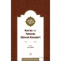 Kur’an ve Tefsirde Gu¨ncel Konular-1 (Sorunlar-Problemler-Çözu¨m Önerileri)