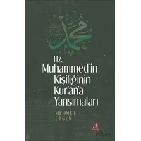 Hz. Muhammed’in Kişiliğinin Kur’ân’a Yansımaları - Mehmet Ergün - Fecr Yayınları