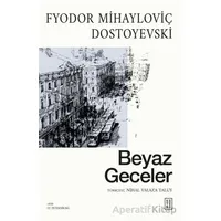 Beyaz Geceler - Fyodor Mihayloviç Dostoyevski - Ketebe Yayınları
