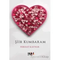 Şiir Kumbaram - Ferhat Kaynar - Tilki Kitap