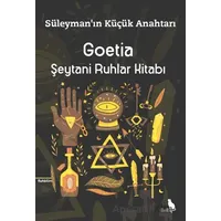 Goetia - Şeytani Ruhlar Kitabı - Süleymanı Küçük Anahtarı - Kolektif - Zuzu Kitap