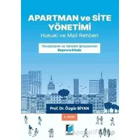 Apartman, Site ve İşhanı Yönetimleri - Özgür Biyan - Adalet Yayınevi