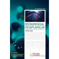 Biyokimyasal Hesaplamalar - Irwin H. Segel - Palme Yayıncılık