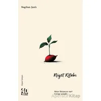 Niyet Kitabı - Nagihan Şanlı - 40 Kitap
