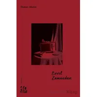Evvel Zamandan - Osman Akalın - 40 Kitap