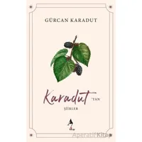 Karadut’tan Şiirler - Gürcan Karadut - A7 Kitap
