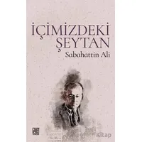 İçimizdeki Şeytan - Sabahattin Ali - Palet Yayınları