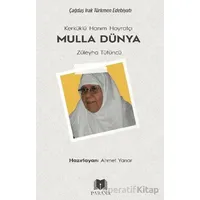 Kerküklü Hanım Hoyratçı -Mulla Dünya- Züleyha Tütüncü - Kolektif - Parana Yayınları